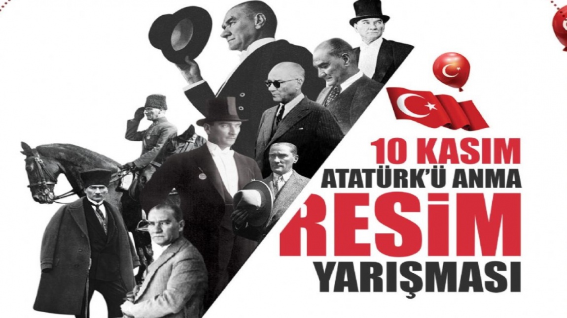 10 Kasım Atatürk'ü Anma Günü Resim Yarışması